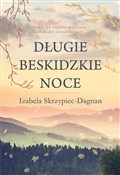 Polska książka : Długie bes... - Izabela Skrzypiec-Dagnan