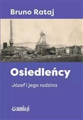 Osiedleńcy... - Bruno Rataj -  Polish Bookstore 