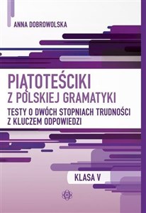 Picture of Piątoteściki z polskiej gramatyki. Klasa V w.2024