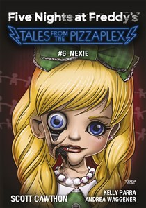 Obrazek Five Nights at Freddy's Tales from the Pizzaplex Nexie Tom 6