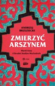 Polska książka : Zmierzyć a... - Andrzej Brzeziecki