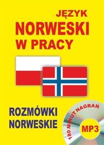 Picture of Język norweski w pracy Rozmówki norweskie + CD 180 minut nagrań mp3