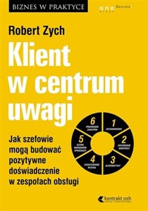 Obrazek Klient w centrum uwagi Jak szefowie mogą budować pozytywne doświadczenie w zespołach obsługi