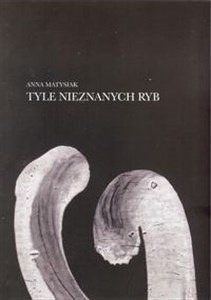 Picture of Tyle nieznanych ryb