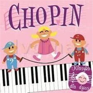 Obrazek Klasyka dla dzieci - Chopin CD
