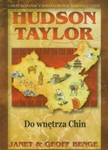 Obrazek Hudson Taylor Do wnętrza Chin