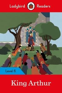Picture of King Arthur - Ladybird Readers Level 6