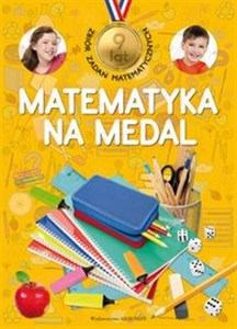 Obrazek Matematyka na medal 9 lat