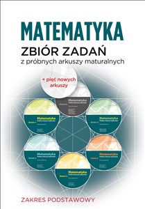 Picture of Matematyka Zbiór zadań z próbnych arkuszy maturalnych Poziom podstawowy 1000 zadań + dwa nowe arkusze na maturę 2022