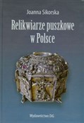 Relikwiarz... - Joanna Sikorska -  books from Poland