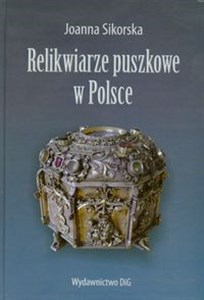 Picture of Relikwiarze puszkowe w Polsce