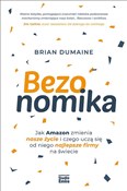 Polska książka : Bezonomika... - Brian Dumaine