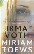 Irma Voth - Miriam Toews -  Książka z wysyłką do UK