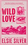 Wild Love - Elsie Silver -  Książka z wysyłką do UK