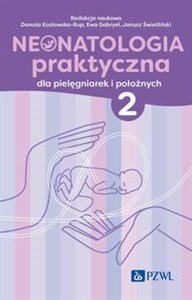 Obrazek Neonatologia praktyczna dla pielęgniarek i położnych Tom 2