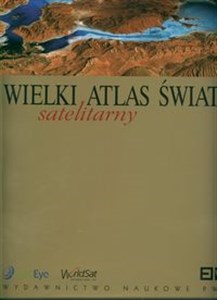 Picture of Wielki Satelitarny Atlas Świata