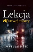 Lekcja mar... - Paweł Jaszczuk -  books from Poland