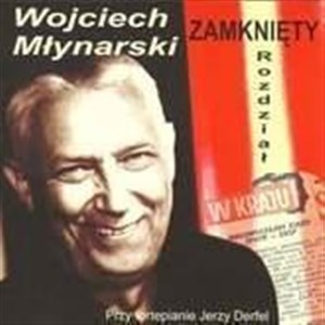 Obrazek Rozdział Zamknięty. Wojciech Młynarski CD