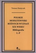 Zobacz : Polskie mo... - Tomasz Ratajczak