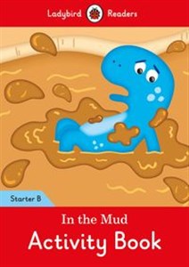 Picture of In the Mud Activity Book Ladybird Readers Starter Level B