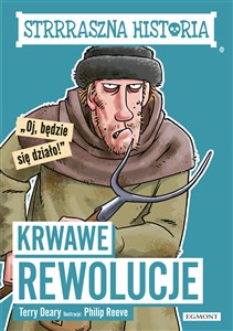 Picture of Krwawe rewolucje. Strrraszna historia