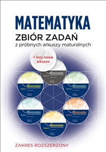 Picture of Matematyka Zbiór zadań z próbnych arkuszy maturalnych Poziom rozszerzony 444 zadania + dwa nowe arkusze na maturę 2022