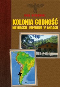 Picture of Kolonia Godność niemieckie imperium w Andach