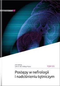 Picture of Postępy w nefrologii i nadciśnieniu tętniczym tom XX