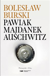 Picture of Pawiak, Majdanek, Auschwitz