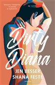 Dirty Dian... - Jen Besser, Shana Feste -  Polish Bookstore 