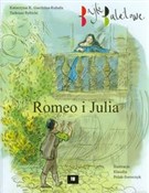 Romeo i Ju... - Katarzyna K. Gardzina-Kubała, Tadeusz Rybicki -  books in polish 