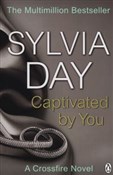 Zobacz : Captivated... - Sylvia Day