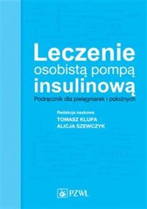 Picture of Leczenie osobistą pompą insulinową Podręcznik dla pielęgniarek i położnych