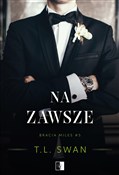 Na zawsze.... - T.L. Swan -  foreign books in polish 