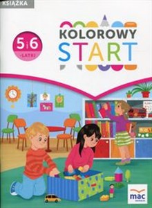 Picture of Kolorowy Start 5 i 6-latki Książka Wychowanie przedszkolne