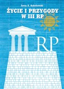 Życie i pr... - Jerzy Z. Sobolewski - Ksiegarnia w UK