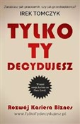 Tylko Ty d... - Irek Tomczyk -  foreign books in polish 