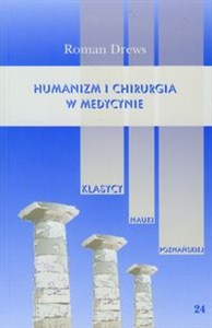 Picture of Humanizm i chirurgia w medycynie