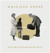 przyjmę od... - Wojciech Kopeć -  books from Poland