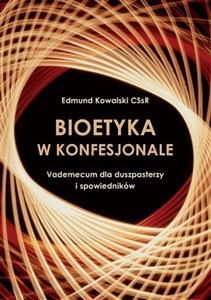 Obrazek Bioetyka w konfesjonale