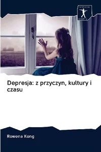 Obrazek Depresja z przyczyn, kultury i czasu