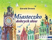 Polska książka : Miasteczko... - Gerald Drews