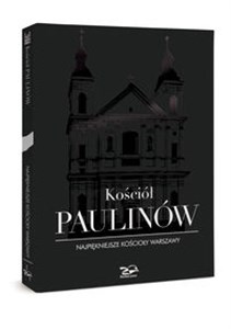 Picture of Kościół Paulinów Najpiękniejsze kościoły Warszawy