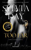 Too Far - Sylvia Day -  foreign books in polish 