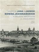 Kolekcja J... - Arkadiusz Dobrzyniecki, Hanna Kuś-Joachimiak -  foreign books in polish 