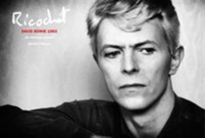 Obrazek Ricochet David Bowie 1983: An Intimate Portrait