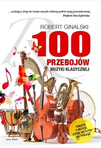Picture of 100 przebojów muzyki klasycznej