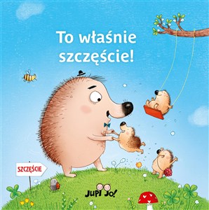 Obrazek To właśnie szczęście!