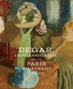 Zobacz : Degas, Imp... - Esther Bell