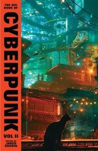 Obrazek The Big Book of Cyberpunk Vol. 2